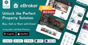 eBroker 1.1.3 – Real Estate Property Buy-Rent-Sell Flutter app with Laravel Admin Panel 1